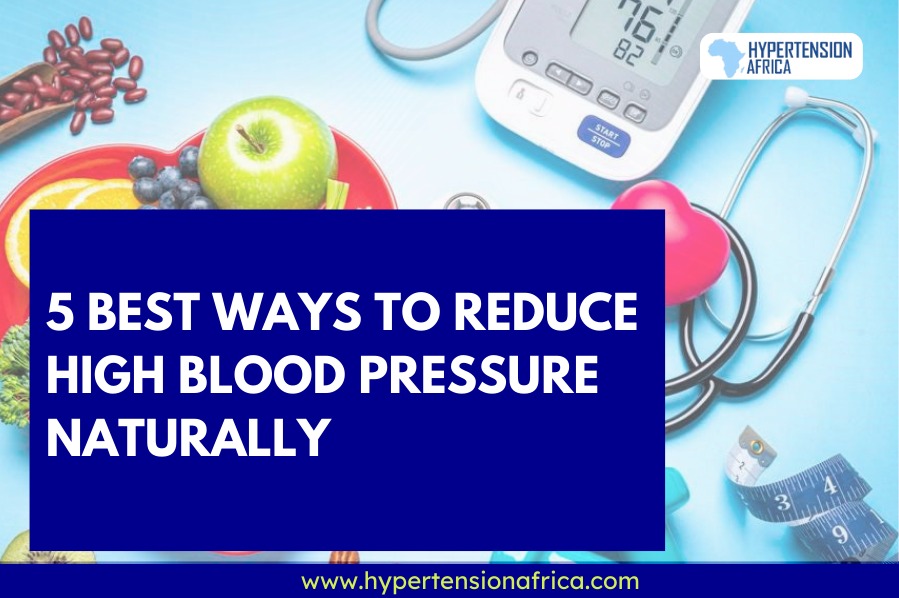 5 Best Ways to Reduce High Blood Pressure Naturally | Fast Reversal