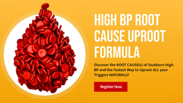 High BP Root Cause Uproot Formula